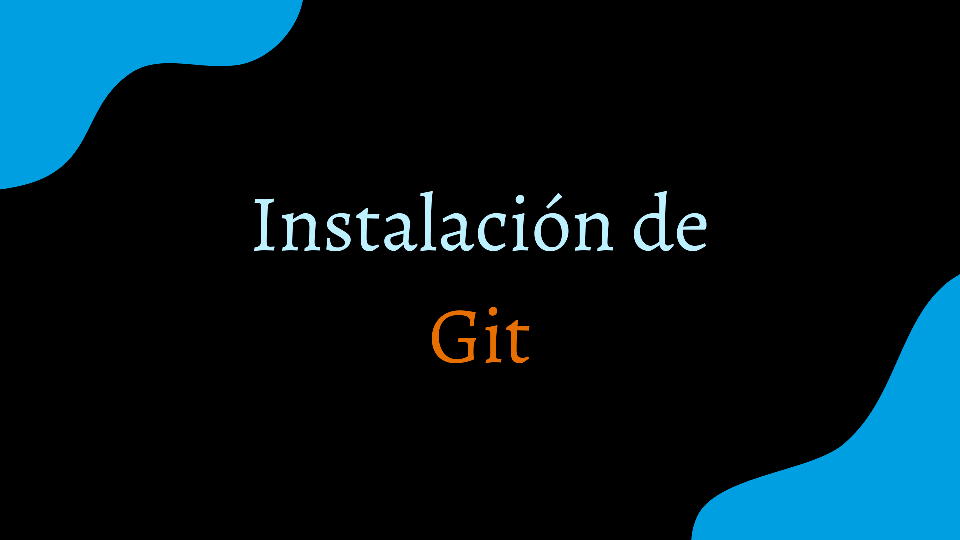 Instalación de Git